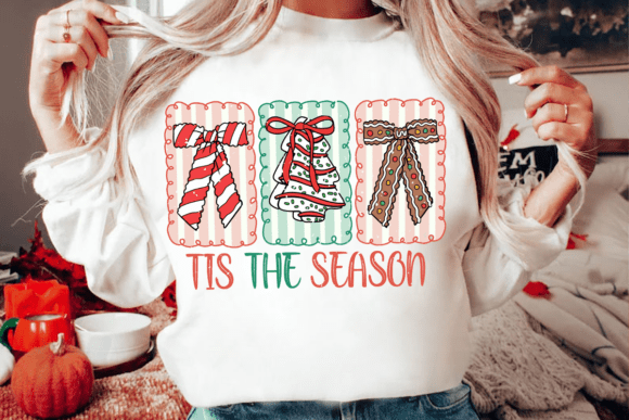 Tis The Season Sweatshirt