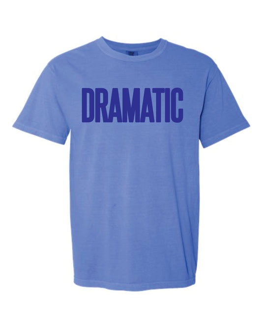 Dramatic Tee