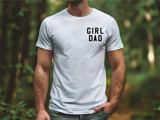 Girl Dad/Daddy's Girl Shirt