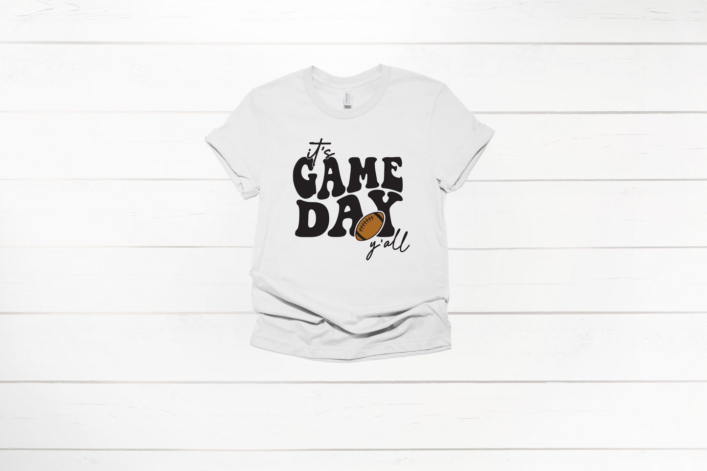 It's Game Day Y'all Tee or Sweatshirt